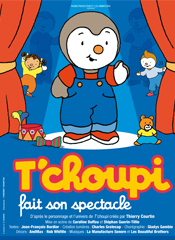 © T'choupi fait son spectacle