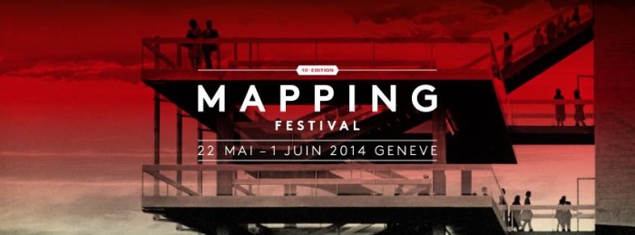 © 2014 Mapping Festival Geneva